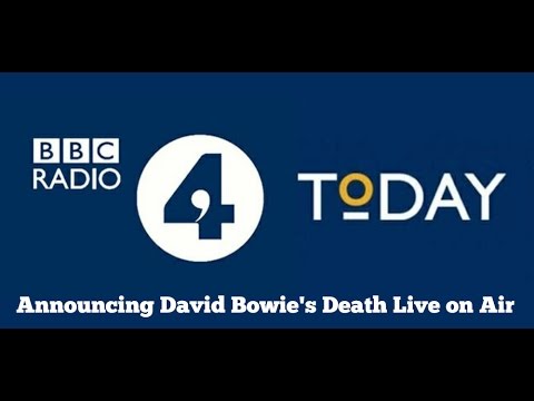 709am David Bowie Death Announcement BBC Radio 4 Nick Robinson 11th Jan 2016