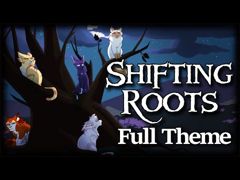 "Shifting Roots" Clouded Moon Original Song. [Warrior Cats]