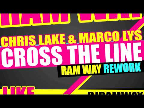 Cris Line & Marcos Lys - Cross the Line (RAM WAY Rework)