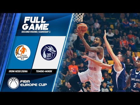 Ironi Ness Ziona v Tsmoki-Minsk - Full Game - FIBA Europe Cup 2019-20
