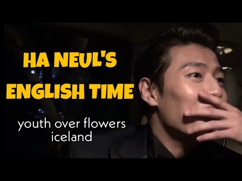 Kang Ha Neul's English Time (Youth Over Flowers:Iceland)