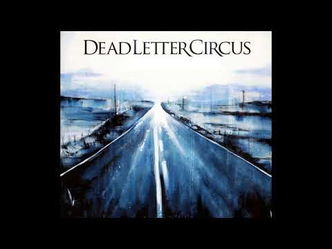 Dead Letter Circus - Dead Letter Circus (2007) [Full EP]