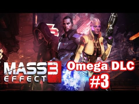 Mass Effect 3 Walkthrough: Omega DLC Part 74 - The Talon Leader