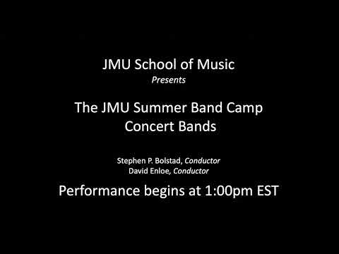 JMU Summer Concert Band Camp - 2022