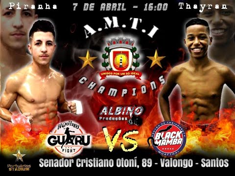 Thayran Laia (Black Mamba) vs Yuri Piranha (Guarufight)