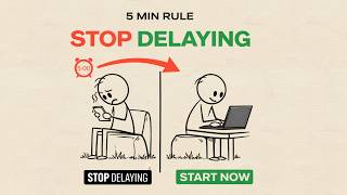 The 5 Minute Rule: The Simple Trick to Stop Procrastinating Instantly