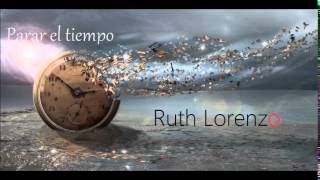 Ruth Lorenzo parar el tiempo ( Disco planeta azul)