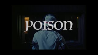 POISON Music Video