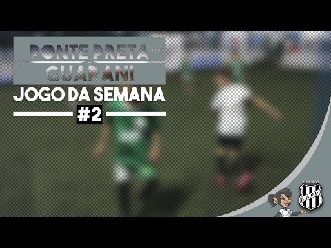 Dérbi: Ponte Preta x Guarani | Jogo da Semana #02
