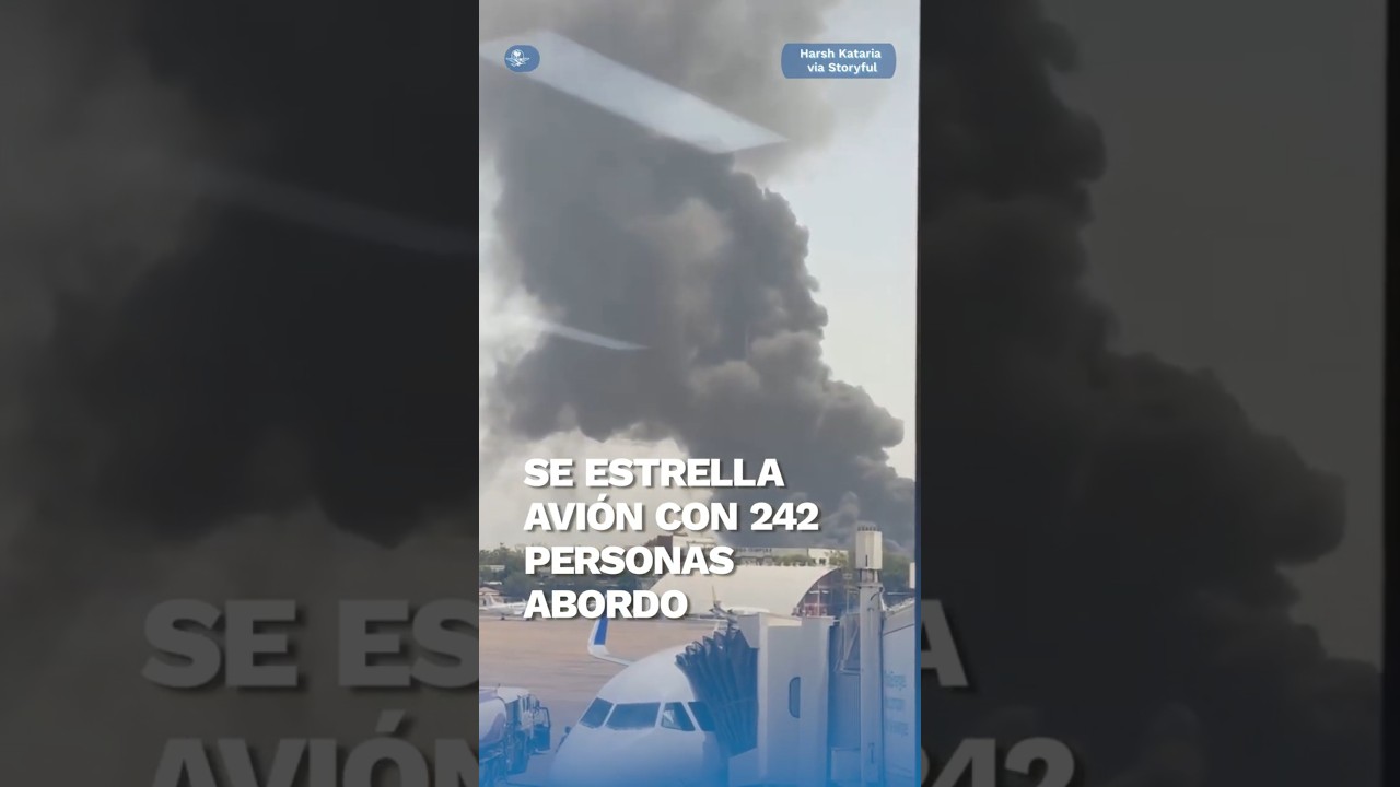 Avión de Air India rumbo a Londres se estrella contra edificio; iban 242 personas #shortsviral