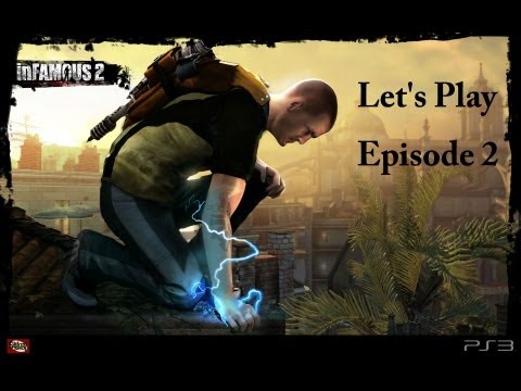 The Lord of Gaming Plays- inFAMOUS 2: Episode 2