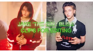 Jake ‘THE SIN : BLISS’ Clips For Editing