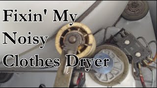 Fixing My Noisy, Squeaking Kenmore Clothes Dryer