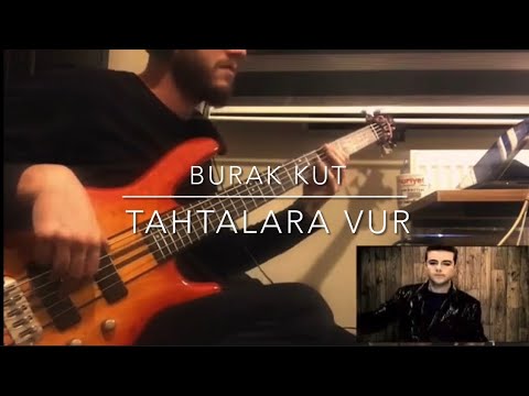Burak kut - Tahtalara vur ( Eşlik )