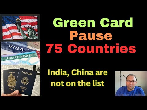 Green card freeze for 75 countries