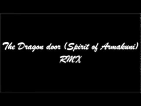 The dragon door remix