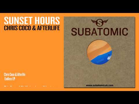 CHRIS COCO & AFTERLIFE - SUNSET HOURS