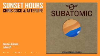 CHRIS COCO & AFTERLIFE - SUNSET HOURS