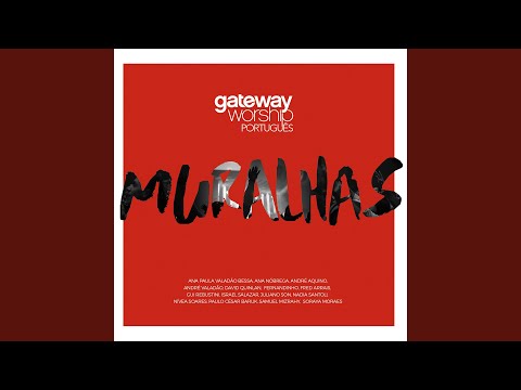 Muralhas (feat. André Valadão, Israel Salazar & Paulo César Baruk)