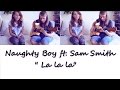 La La La (Naughty Boy ft. Sam Smith Cover) 