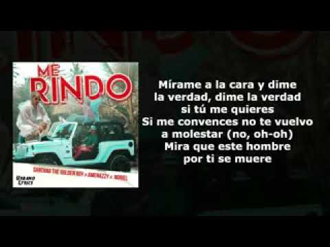 Me Rindo - Amenazzy Ft. Noriel, Santana The Golden Boy (LETRA)