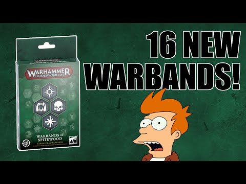 16 New Warbands in Warhammer Underworlds Spitewood!