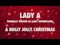 Lady A - A Holly Jolly Christmas (Lyric Video)