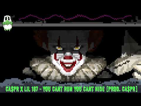CA$PR X LIL 187 - YOU CANT RUN YOU CANT HIDE [PROD. CA$PR]