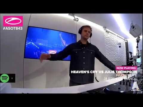Armin Van Buuren ASOT pic - Heaven's Cry vs Julie Thompson - Parachute