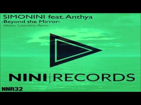 Simonini Feat. Anthya - Beyond The Mirror (Mattia Colombino Remix) Preview