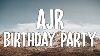 AJR - Birthday Party (Lyric Video)