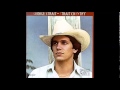 George Strait - Every Time You Throw Dirt on Her (You Lose a Little Ground)