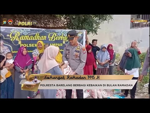 POLRESTA BARELANG BERBAGI KEBAIKAN DI BULAN RAMADAN