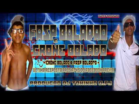 Crone e Fasp Boladão  Prévia    Prod  Tropa JSP e Tokinhu OPI