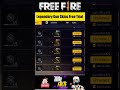 Free Trail Of Legendary Gun Skins In Summer 2025 New Event Free Fire