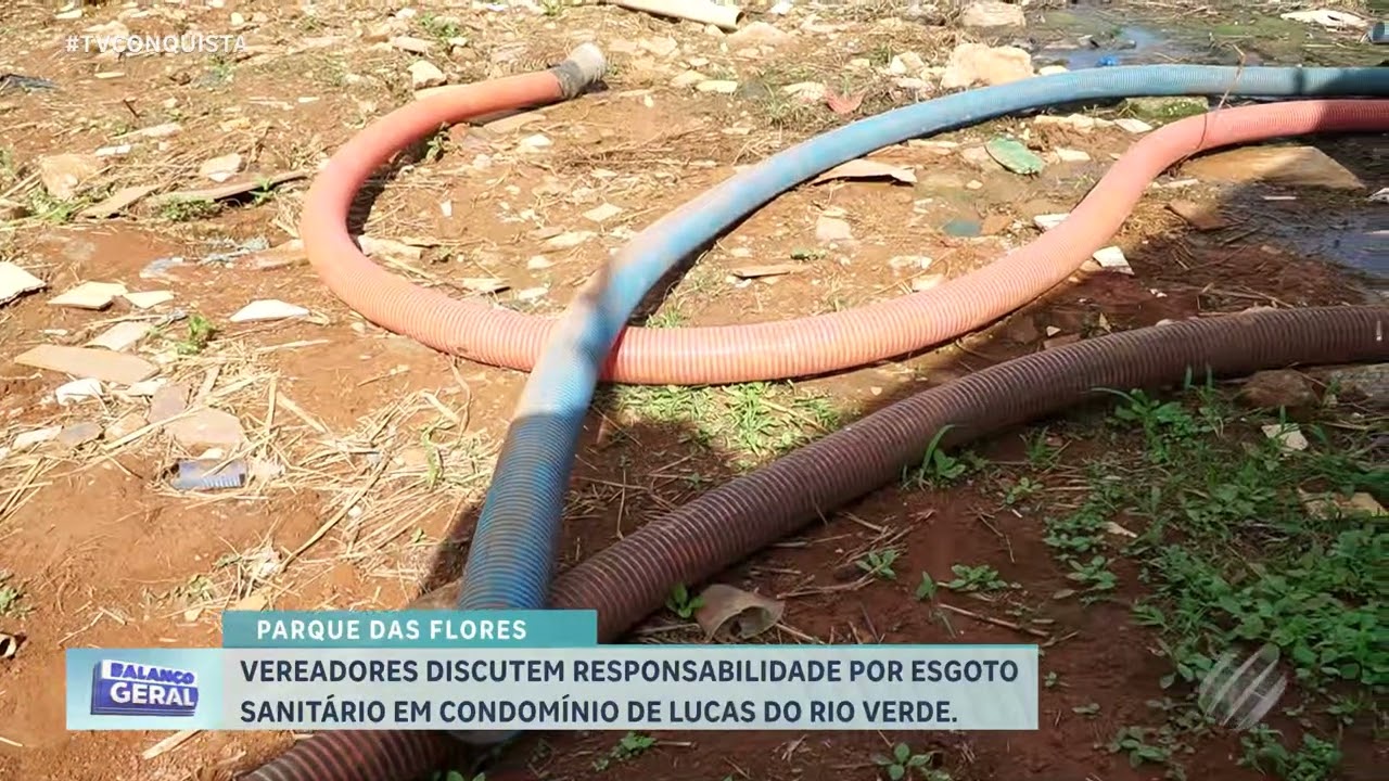 Esgotamento Sanitário no Parque das Flores vira debate na Câmara de Lucas do Rio Verde