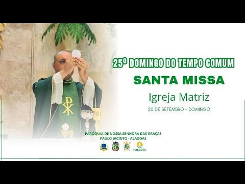 25⁰ Domingo do Tempo Comum