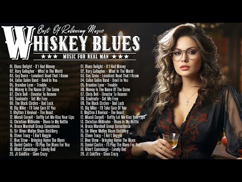 Whiskey Blues 🥃 Best of Slow Blues Blues Rock 🎸 Modern electric blues