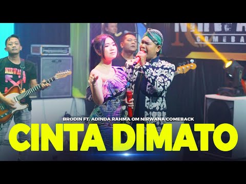 Adinda Rahma Feat. Cak Brodin - Cinta Dimato (Official Live Music) | NIRWANA COME BACK | STAR MUSIC