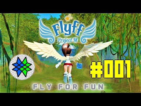 Flyff Project M (Flyff Universe) #001 Gameplay (Browser Game) Asist LVL 15-20 [Free Games]