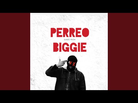 Perreo Biggie