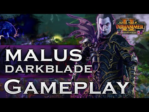MALUS DARK BLADE CAMPAIGN - Total War Warhammer 2 - Shadow and Blade EARLY ACCESS GAMEPLAY