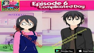 Download lagu Kode Keras Cowok Untuk Senja Episode 6 : Complicated Day mp3