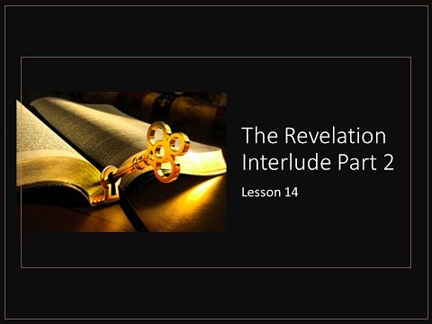 The Revelation Interlude Part 2
