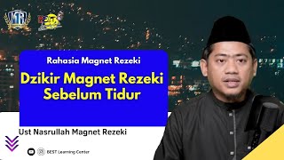 Download lagu Dzikir Magnet Rezeki Sebelum Tidur - Ust Nasrullah Magnet Rezeki mp3 Download lagu Dzikir Magnet Rezeki Sebelum Tidur - Ust Nasrullah Magnet Rezeki mp3