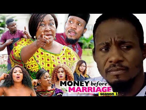 Money Before Marriage Season 1 - 2018 Latest Nigerian Nollywood Movie Full HD | YouTube Films