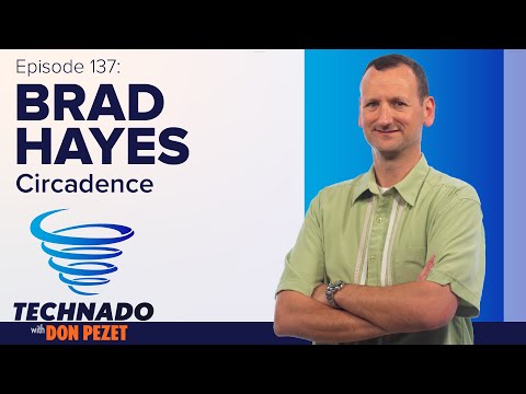 Technado, Ep. 137: Circadence’s Brad Hayes
