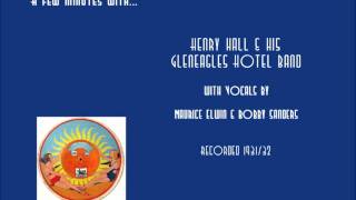 Henry Hall & His Gleneagles Band 1931/32.wmv