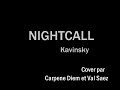 Nightcall Acoustic Cover with Lyrics 