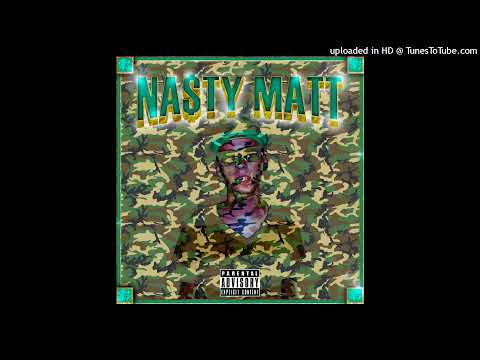 02. Na$ty Matt - Balla